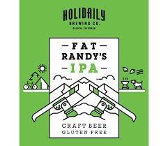 Holidaily Brew Co - Fat Randys Gluten Free IPA (4 pack 12oz cans) (4 pack 12oz cans)
